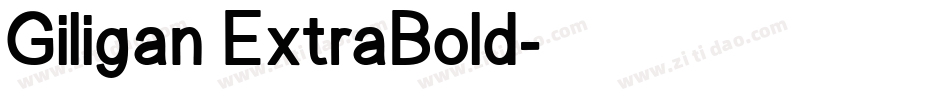 Giligan ExtraBold字体转换